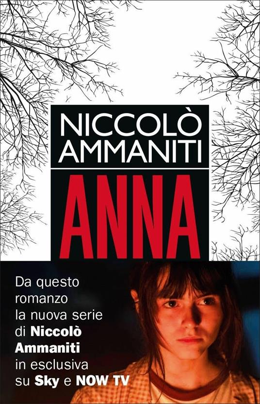 Niccolò Ammaniti: Anna (Paperback, italiano language, 2017, Einaudi)