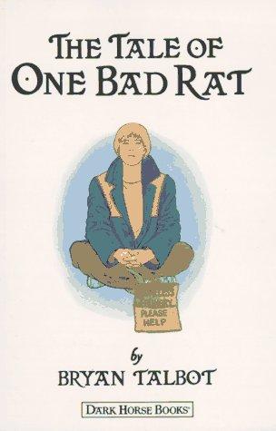Bryan Talbot: The Tale of One Bad Rat (Paperback, 1995, Dark Horse)