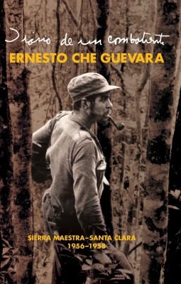 Ernesto Guevara, Armando Hart: Diario de un combatiente (Paperback, Spanish language, 2011, Ocean Press)