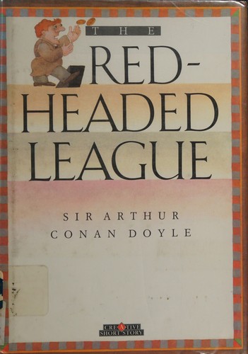 The Red-Headed League (Hardcover, 1990, Creative Education)