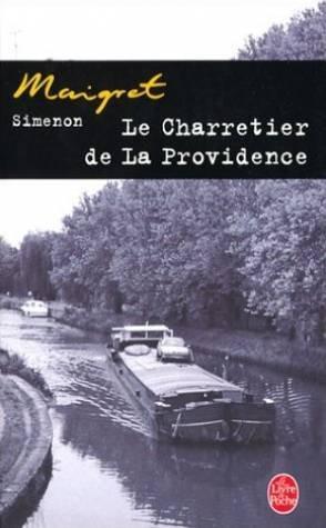 Le Charretier De La Providence (Paperback, French language, 2003, Livre de Poche)