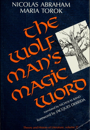 The Wolf Man's magic word (Hardcover, 1986, University of Minnesota Press)