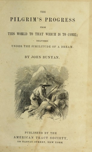 The pilgrim's progress from this world to that which is to come (1852, J.B. Perry)