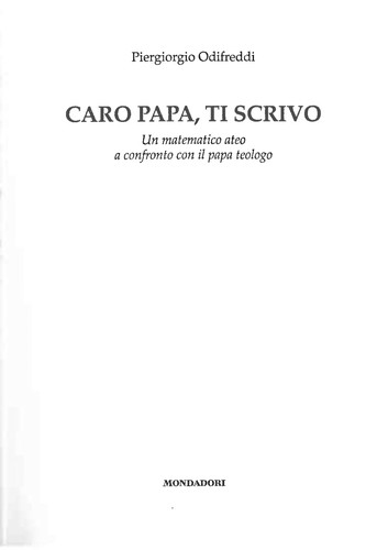 Caro papa, ti scrivo (Italian language, 2011, Mondadori)