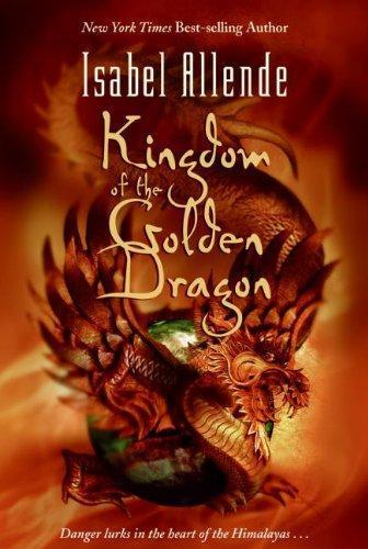 Kingdom of the Golden Dragon (Eagle and Jaguar, #2) (2005)