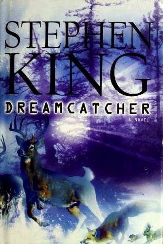 Dreamcatcher (Hardcover, 2001, Scribner)