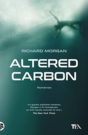 Altered Carbon (Paperback, Italian language, 2018, TEA)
