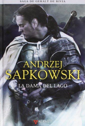 La dama del lago (La saga de Geralt de Rivia, #7) (Spanish language)