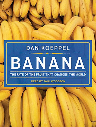 Banana (AudiobookFormat, 2016, Tantor Audio)