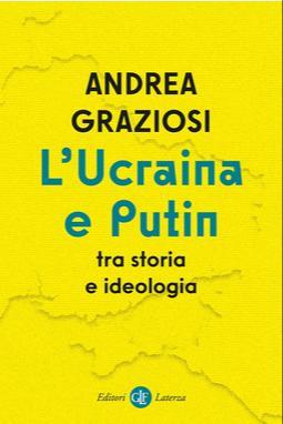 L'Ucraina e Putin tra storia e ideologia (Italian language, 2022)