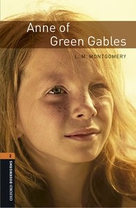 Anne of Green Gables, Level 2 (2008, Oxford University Press)