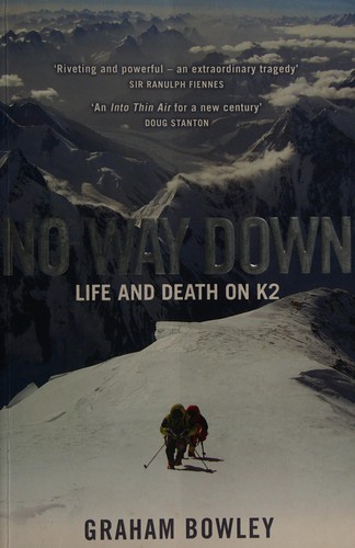 Graham Bowley: No Way Down (2011, Penguin Books, Limited)