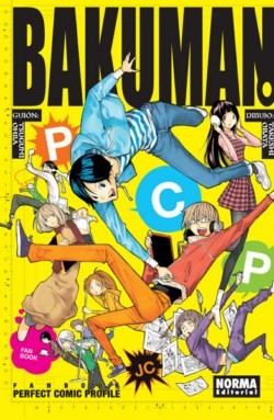 Bakuman Fanbook: Perfect Comic Profile (Spanish language, 2013, Norma)