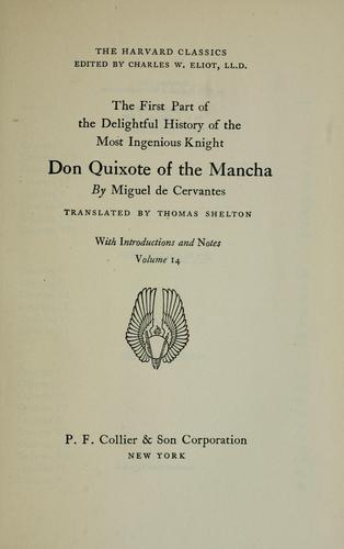 The first part of the delightful history of the most ingenious knight Don Quixote of the Mancha (1937, P.F. Collier & Son)