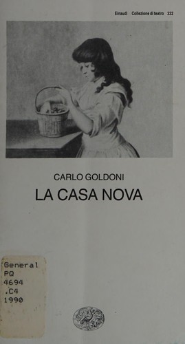 Carlo Goldoni: La casa nova (Italian language, 1990, Giulio Einaudi Editore)