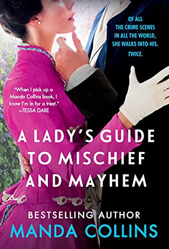 Manda Collins: A Lady's Guide to Mischief and Mayhem (Paperback, 2021, Forever)