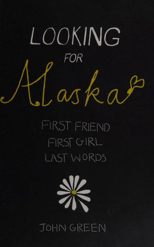 Looking for Alaska (2006, HarperCollins Children's Books)