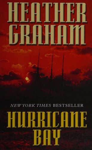 Heather Graham: Hurricane Bay (2003, Thorndike Press)