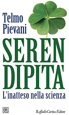 Serendipità (Paperback, Italiano language, Cortina Raffaello)