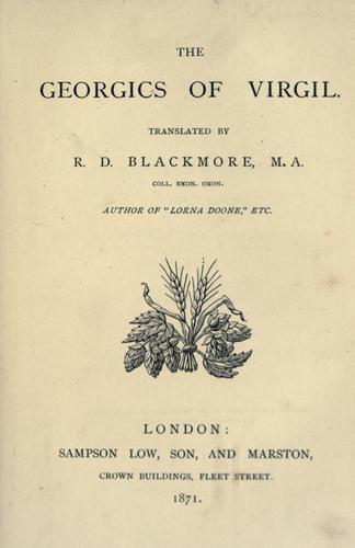 The Georgics of Virgil (1871, Sampson Low, Son, and Marston)