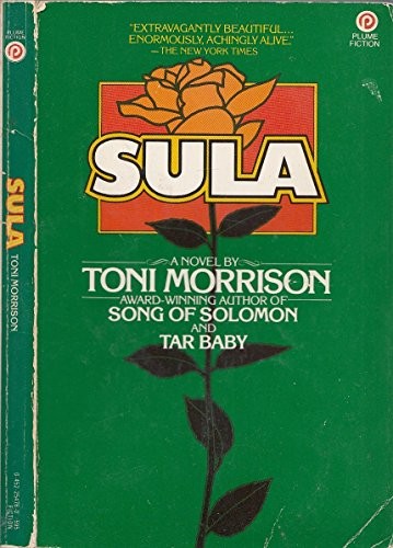 Toni Morrison: Sula (1982, Dutton/Plume, Plume)