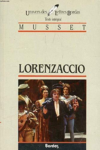 Alfred de Musset: Lorenzaccio (French language, 1985, Éditions Bordas)