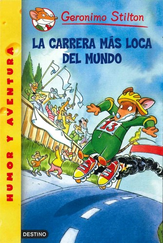 Elisabetta Dami: La carrera más loca del mundo (Paperback, Spanish language, 2009, Destino)