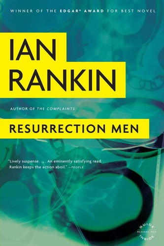 Ian Rankin: Resurrection Men (2010, Little Brown & Company)