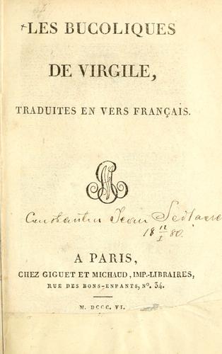 Publio Virgilio Marone: Les bucoliques de Virgile. (French language, 1806, Giguet et Michaud)