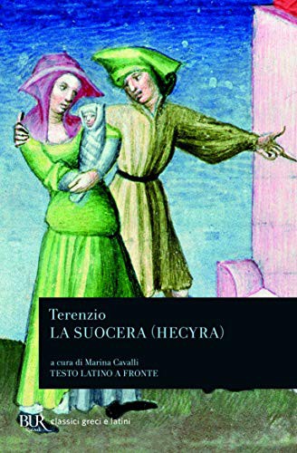 P. Afro Terenzio: La suocera (Paperback, 1989, BUR Biblioteca Univ. Rizzoli)