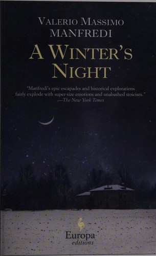 Valerio Massimo Manfredi: A winter's night (2012, Europa Editions)