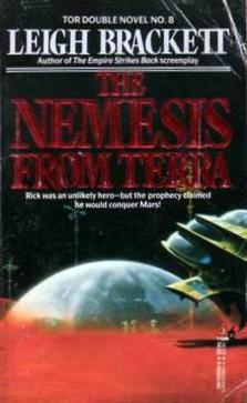 Leigh Brackett: The Nemesis from Terra (Paperback, Tom Doherty Associates)