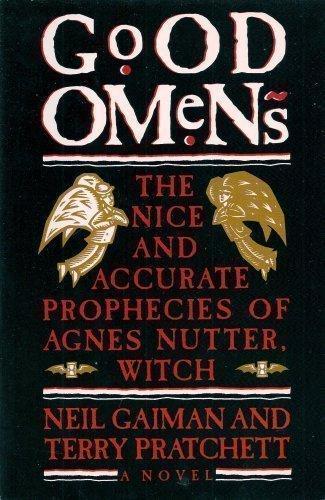 Good Omens: The Nice and Accurate Prophecies of Agnes Nutter, Witch