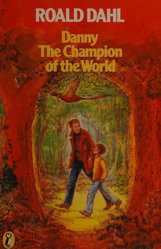 Danny the champion of the world (1977, Puffin Books)