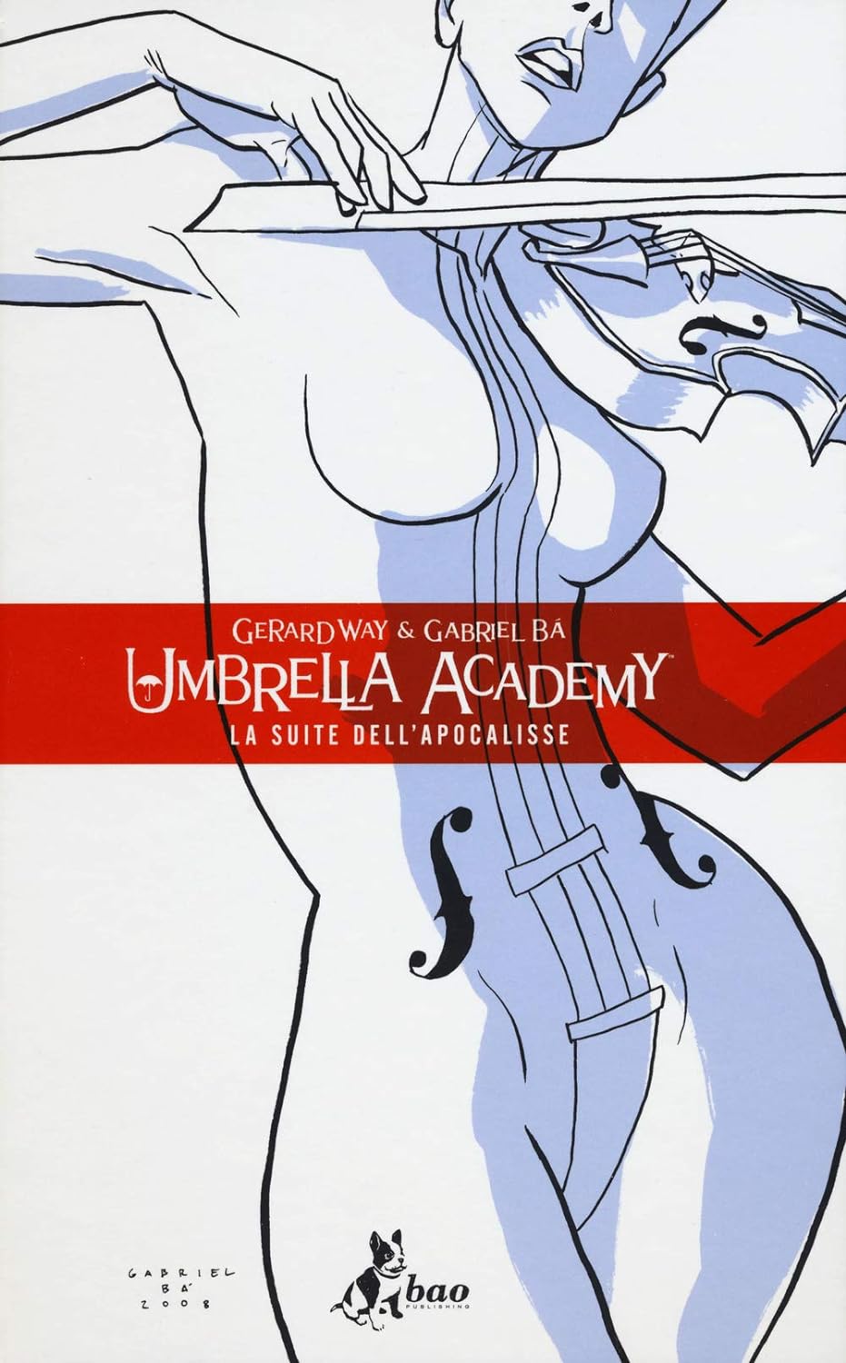 Umbrella Academy vol. 1 - La suite dell'Apocalisse (Hardcover, italiano language, Bao Publishing)