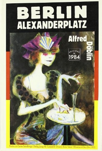 Berlín Alexanderplatz (Paperback, 1987, 1984, Edicions de 1984)