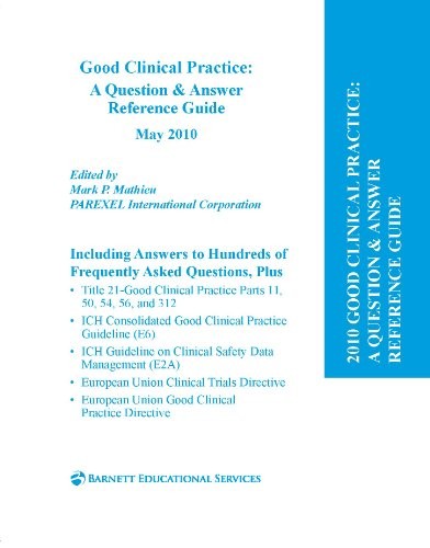 Good Clinical Practice (Paperback, 2010, Parexel Intl Corp)