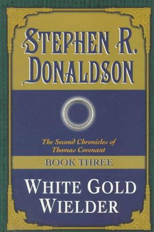 White Gold Wielder (Paperback, 1997, Del Rey)
