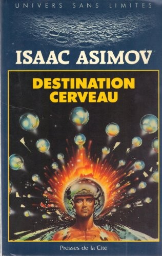 Destination cerveau (Paperback, Presses de la Cité)