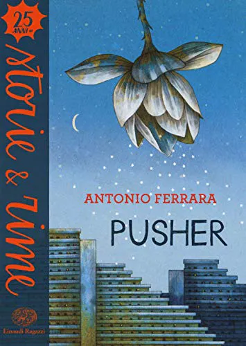 Antonio Ferrara: Pusher (Paperback, Italian language, 2017, Edizioni EL)