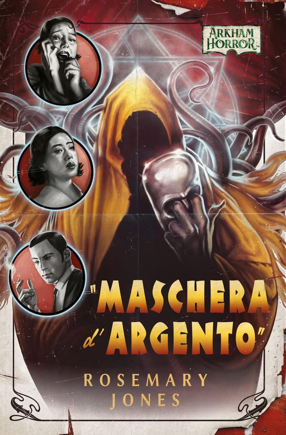 Arkham Horror – “Maschera d’Argento” (EBook, Italian language, Asmodee Italia)