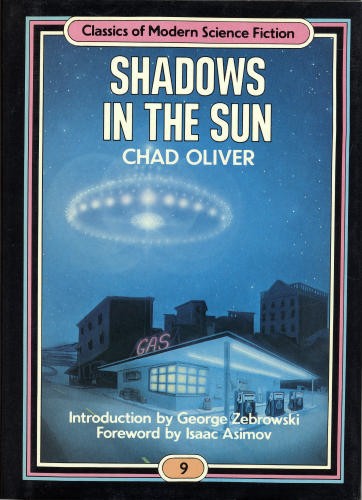 Chad Oliver: Shadows in the sun (1985, Crown Publishers)