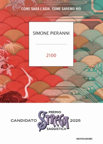 Simone Pieranni: 2100 (Mondadori)