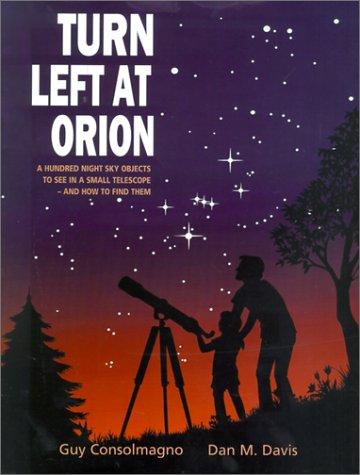 Turn left at Orion (2000, Cambridge University Press)