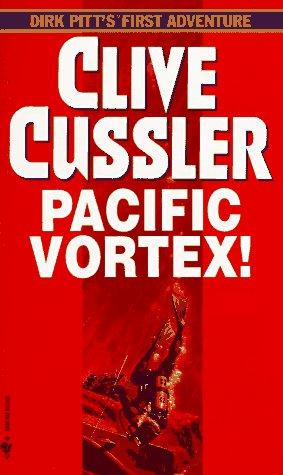 Pacific Vortex (Dirk Pitt Adventures) (Paperback, 1984, Bantam)