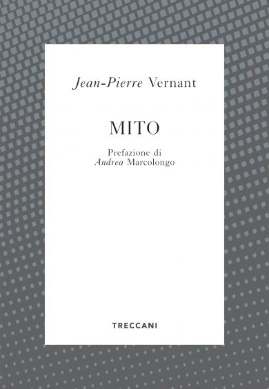 Mito (Paperback, Italiano language, 2021, Treccani)