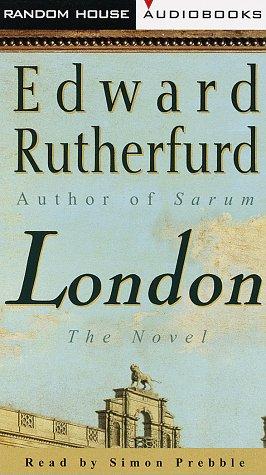 Edward Rutherfurd: London (Abridged Edition) (AudiobookFormat, 1997, Random House Audio)