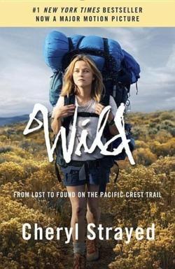 Wild (Movie Tie-In Edition) (Paperback, 2014, Vintage)