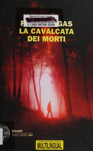 La cavalcata dei morti (Italian language, 2011, Einaudi)