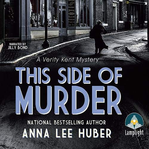 Anna Lee Huber: This Side of Murder (AudiobookFormat, 2017, Whole Story Audiobooks)